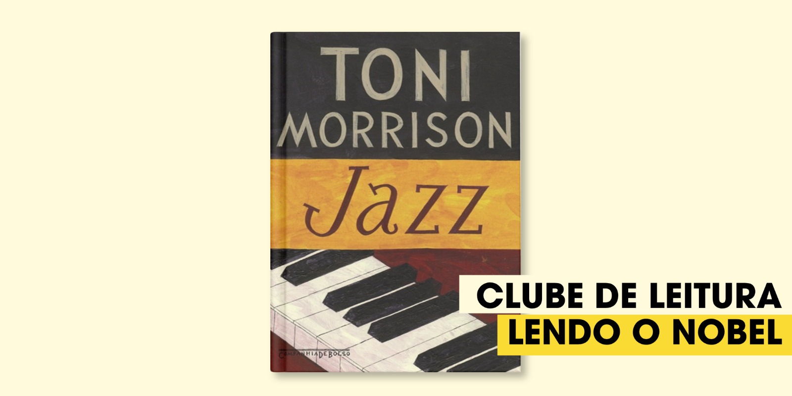 Clube de Leitura Lendo o Nobel, com Rafael Bassi | Jazz, de Toni Morrison